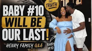 Thumbnail: BABY #10 WILL BE OUR LAST BABY🥹| HENRY FAMILY ANSWERING Q& A