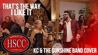 Thumbnail: 'That's The Way I Like It' (KC & THE SUNSHINE BAND) Cover by The HSCC