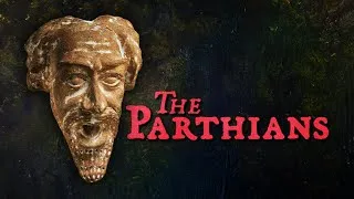 Thumbnail: Who were the Parthians?