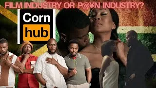 Thumbnail: From quality scripts to just s@x scenes/ the evolution of the SA film industry