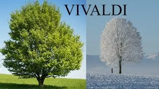 Thumbnail: The Four Seasons - VIVALDI - FULL - Les Quatres Saisons