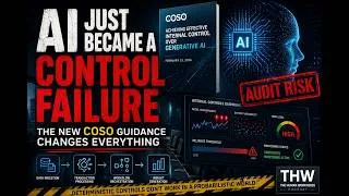 Thumbnail: When AI Becomes a Control  COSO’s New Reliance Threshold