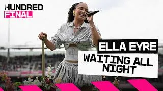 Thumbnail: Ella Eyre LIVE from Lord's for The Hundred Final 🎤 🎶
