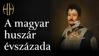 Thumbnail: A Magyar huszár évszázada