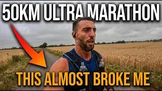 Thumbnail: 50km Ultra Marathon: This Almost Broke Me