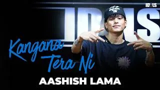 Thumbnail: Kangana Tera Ni - Aashish Lama | Dance Choreography | Abreer Arora