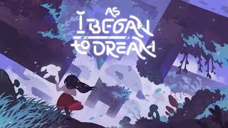 Thumbnail: As I Began to Dream - Launch Trailer