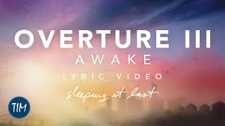 Thumbnail: Overture III / Awake (Lyric Video) | Sleeping At Last