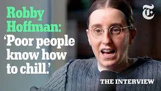 Thumbnail: Robby Hoffman: Growing Up Poor Never Leaves You | The Interview