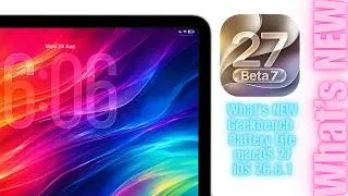 Thumbnail: iPadOS 27 Beta 7 What's New, Battery Life & Performance