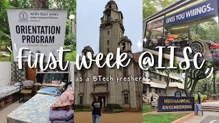 Thumbnail: My first week at IISc Bangalore as a BTech student | Hostel, orientations, homesickness and more