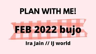 Thumbnail: PLAN WITH ME - FEBRUARY 2022 bullet journal setup | Picnic theme | Ira Jain | IJ world