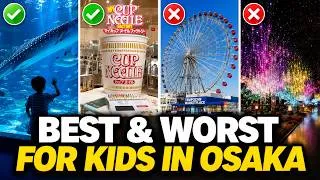Thumbnail: 10 Things to Do in Osaka With Kids: What's Worth It for Toddlers, Big Kids & Teens
