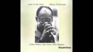 Thumbnail: Idrees Sulieman - Now Is The Time (Full Album)