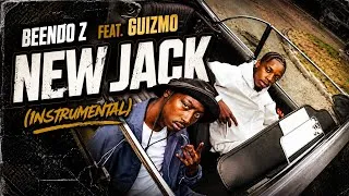 Thumbnail: BEENDO Z FEAT. GUIZMO - NEW JACK (INSTRUMENTAL) 