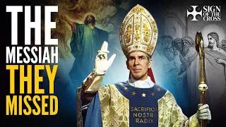 Thumbnail: Bishop Sheen: Why the Jews MISSED Their Messiah – And What It Means for You