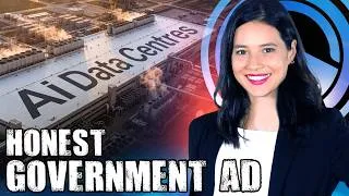 Thumbnail: Honest Government Ad | Ai Data Centres