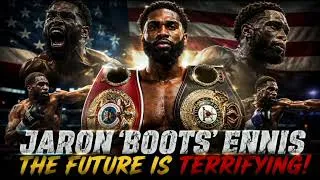 Thumbnail: Jaron “Boots” Ennis: THE FUTURE IS TERRIFYING! 😳 The Undefeated Champion Nobody Wants to Face