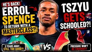 Thumbnail: Errol Spence To Return With A MASTERCLASS?! Tszyu Gets Schooled? (Fight Prediction)