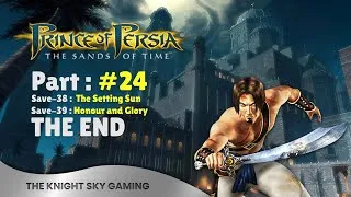 Thumbnail: Prince Of Persia: The Sands Of Time Walk-through PART-24 |  The Setting Sun | Honor and Glory