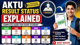 Thumbnail: AKTU Result Status Explained | PASS, FAIL, PCP, PWG, COP, XX, INC, AB, UFM, PTNS