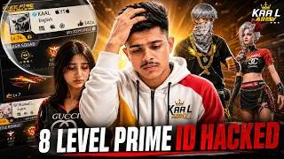 Thumbnail: 8 LEVEL PRIME ID HACKED 😭 | Komal Ki FF ID Hack Ho Gayi? 😱 Full Story | Free Fire Max