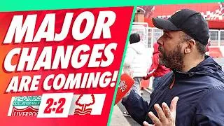 Thumbnail: 'MAJOR CHANGES ARE COMING!' | Liverpool 2-2 Nottingham Forest | Darren | Fan Cam
