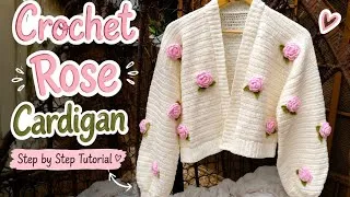 Thumbnail: Crochet Rose Cardigan Tutorial 🌹 | Final Part | Roses, Leaves, Assembly & Final Reveal