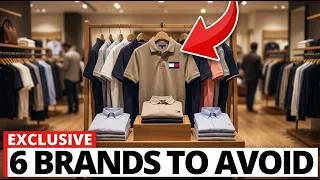 Thumbnail: 6 Men's Clothing Brands You MUST Stop Buying In 2026 (And 3 You Can Actually Trust)