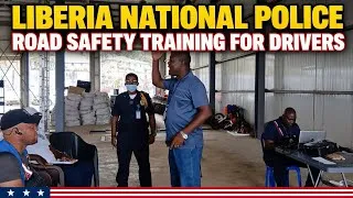 Thumbnail: Liberia National Police Conducts Road Safety Training for Drivers in Monrovia