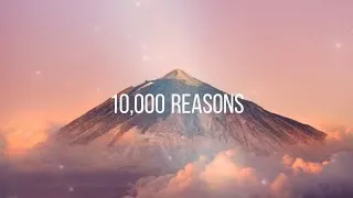 Thumbnail: 10,000 REASONS (Bless the Lord) - Matt Redman Ft Steven Samuel (LYRICS)
