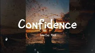 Thumbnail: Confidence - Sanctus Real (LYRICS)