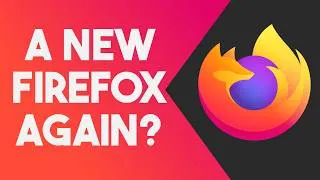 Thumbnail: Can a Redesign Save Firefox? (Spoiler: No)