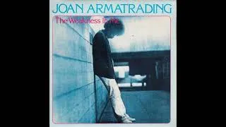 Thumbnail: Joan Armatrading ~ 1981 ~ The weakness in me