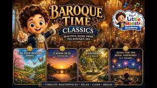 Thumbnail: Baroque Classics for Babies & Toddlers 🎻 | Bach, Vivaldi, Handel & Relaxing Classical Music
