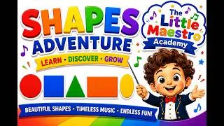 Thumbnail: Learn Shapes for Babies & Toddlers 🔴🔺🟦 | Classical Music Learning Adventure