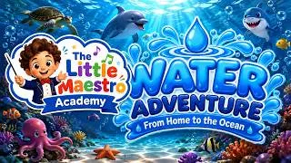 Thumbnail: Water Adventure for Babies & Toddlers 🌊 | Ocean Animals, Water Learning & Classical Music