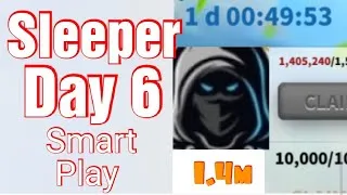 Thumbnail: Sleeper Strategy Day 6 -Smart not fast 