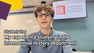 Thumbnail: My experience studying in LSE's International History department | LSE Student Vlog