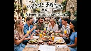 Thumbnail: Weekly Brunch # 41 - Is being eclectic a bad thing?