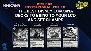 Thumbnail: CCS 50K Top 16 Decklists Disney Lorcana Metagame