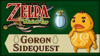Thumbnail: The Legend of Zelda: The Minish Cap - Goron Sidequest Guide (Bottle)
