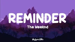 Thumbnail: The Weeknd - Reminder (Lyrics)