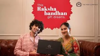 Thumbnail: This Raksha Bandhan, Gift Dreams | The Man Company |
