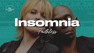Thumbnail: Faithless - Insomnia (Lyrics)