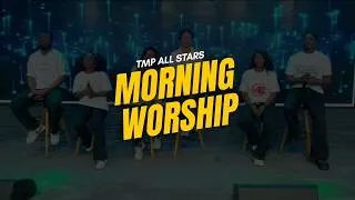 Thumbnail: Morning Worship || TMP All Stars