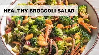 Thumbnail: Healthy Broccoli Salad (Broccoli Salad Recipe)