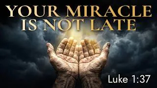 Thumbnail: What's Really Blocking Your Breakthrough (And How to Release It) - Luke 1:37