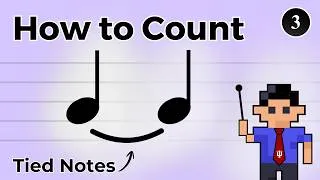Thumbnail: How to Count Rhythms (Part 3): Tied Notes