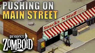 Thumbnail: Pushing On Through MAIN STREET | Project Zomboid BUILD 42 | Stable Stan | Part 10